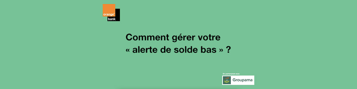 Comment gérer votre « alerte de solde bas »