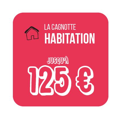 GDMR - PVL - Les Cagnottes Fidélité - Visuel Cagnotte HABITATION